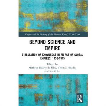 Beyond Science and Empire