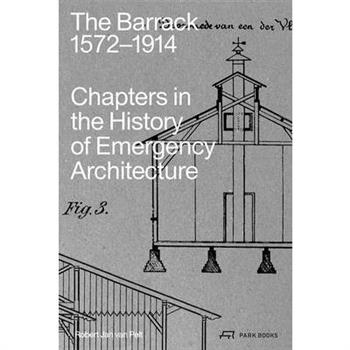 The Barrack, 1572-1914