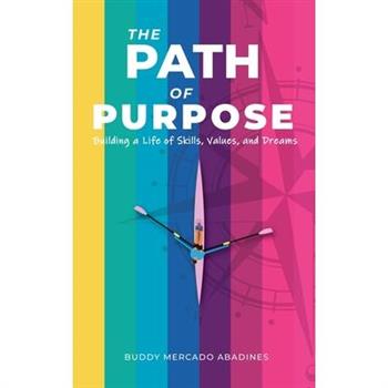 The Path of Purpose