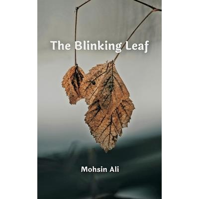 The Blinking Leaf