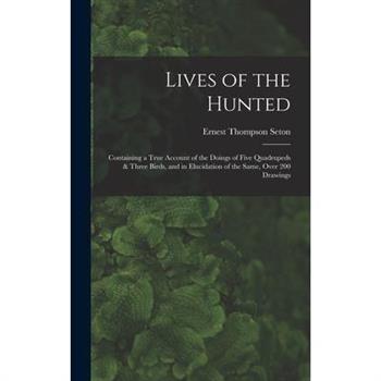 Lives of the Hunted