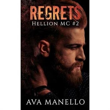 Regrets (Hellion MC#2)