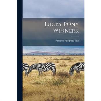 Lucky Pony Winners;