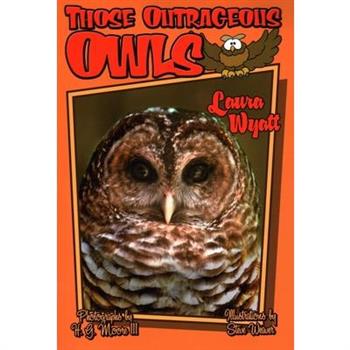 Those Outrageous Owls