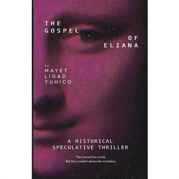 The Gospel of Eliana