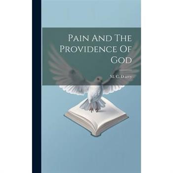 Pain And The Providence Of God