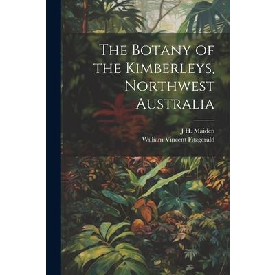 The Botany of the Kimberleys, Northwest Australia