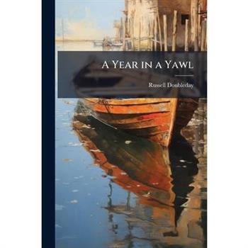 A Year in a Yawl