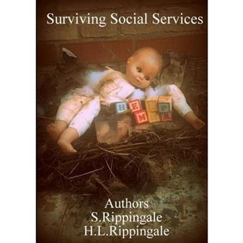 Surviving Social Services