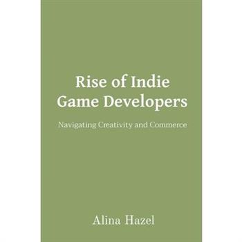Rise of Indie Game Developers