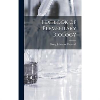 Textbook of Elementary Biology