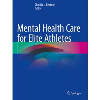 Mental Health Care for Elite Athletes