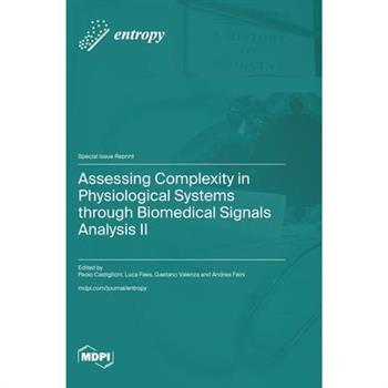 Assessing Complexity in Physiological Systems through Biomedical Signals Analysis II