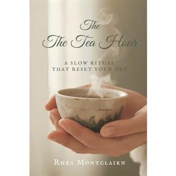The Tea Hour