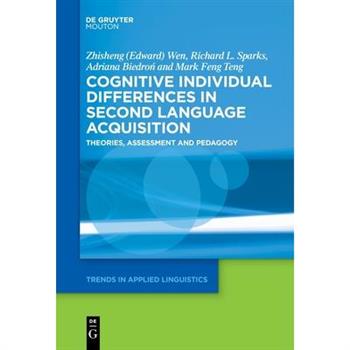 Cognitive Individual Differences in Second Language Acquisition