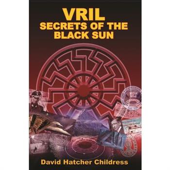 Vril: Secrets of the Black Sun