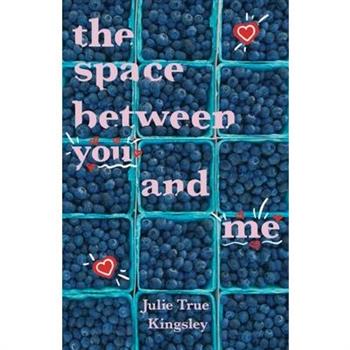 The Space Between You and Me