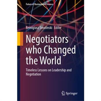 Negotiators Who Changed the World