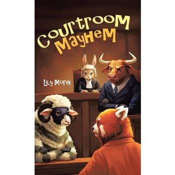 Courtroom Mayhem