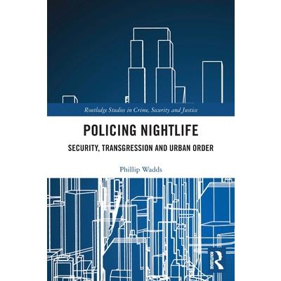 Policing Nightlife