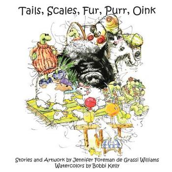 Tails, Scales, Fur, Purr, Oink