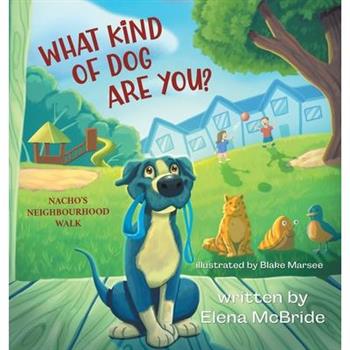What Kind of Dog Are You?