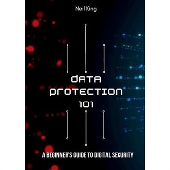 Data Protection 101