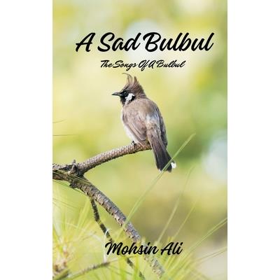 A Sad Bulbul