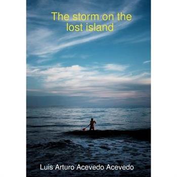 The storm on the lost island