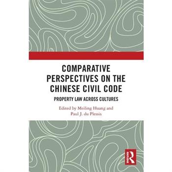 Comparative Perspectives on the Chinese Civil Code