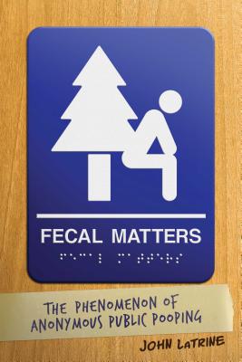 Fecal Matters