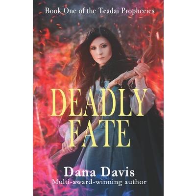 Deadly Fate