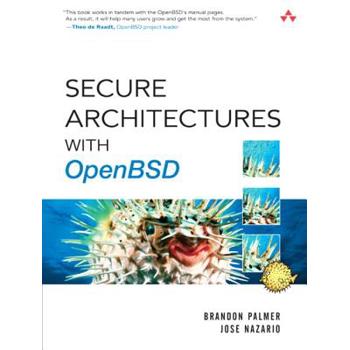 Secure Architectures With OpenBSD