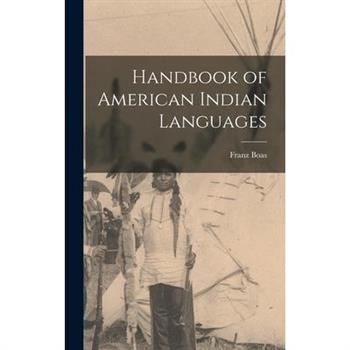 Handbook of American Indian Languages