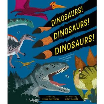 Dinosaurs! Dinosaurs! Dinosaurs!