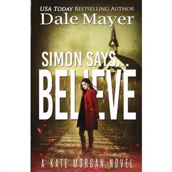 Simon Says... Believe