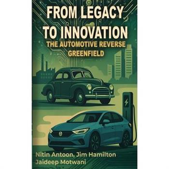 From Legacy to Innovation the automotive reverse greenfield ERP