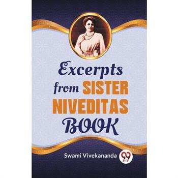 Excerpts From Sister Niveditas Book