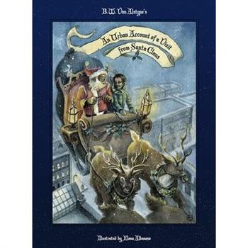 An Urban Account of A Visit from Santa Claus