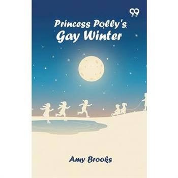 Princess Polly's Gay Winter
