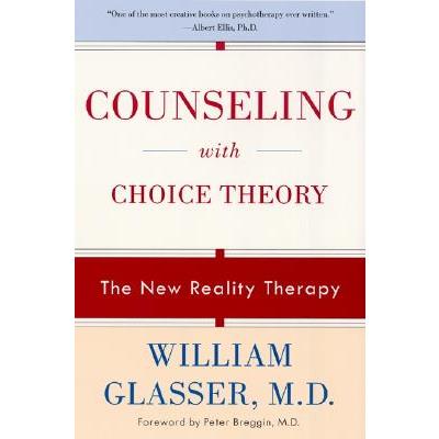 Counseling With Choice Theory