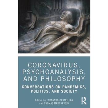 Coronavirus, Psychoanalysis, and Philosophy