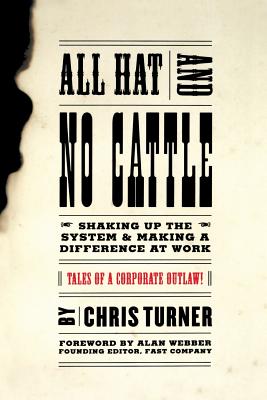 All Hat and No Cattle