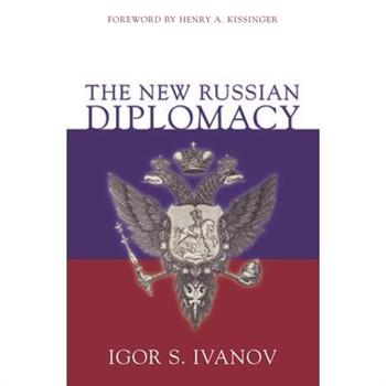 The New Russian Diplomacy