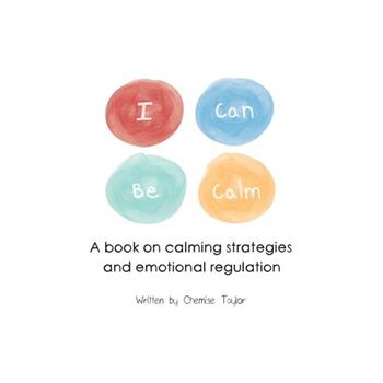 I Can Be Calm