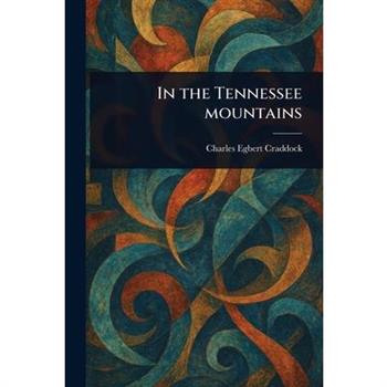 In the Tennessee Mountains