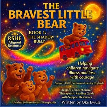 The Bravest Little Bear