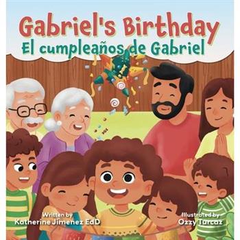 Gabriel's Birthday / El cumplea簽os de Gabriel