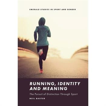 Running, Identity and Meaning