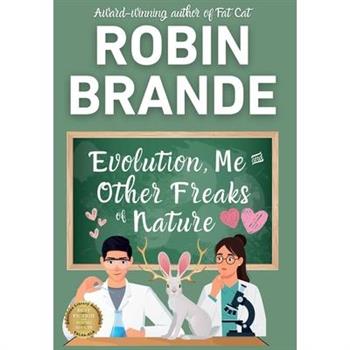 Evolution, Me & Other Freaks of Nature